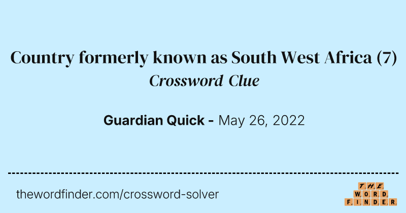 Country formerly known as South West Africa crossword clue image