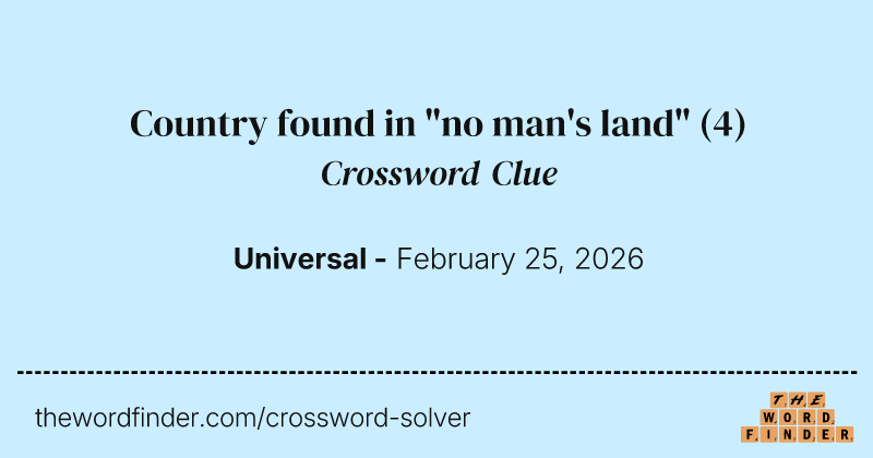 Country found in "no man's land" crossword clue image