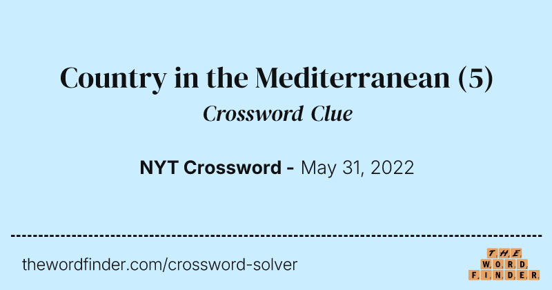 Country in the Mediterranean crossword clue image