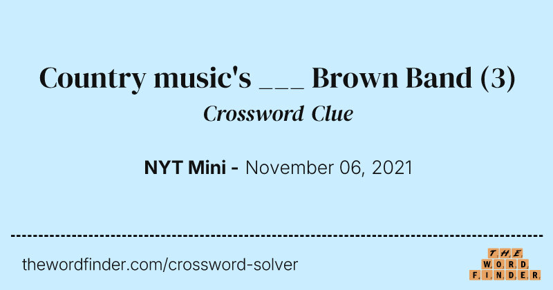Country music's ___ Brown Band crossword clue image