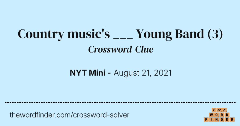 Country music's ___ Young Band crossword clue image