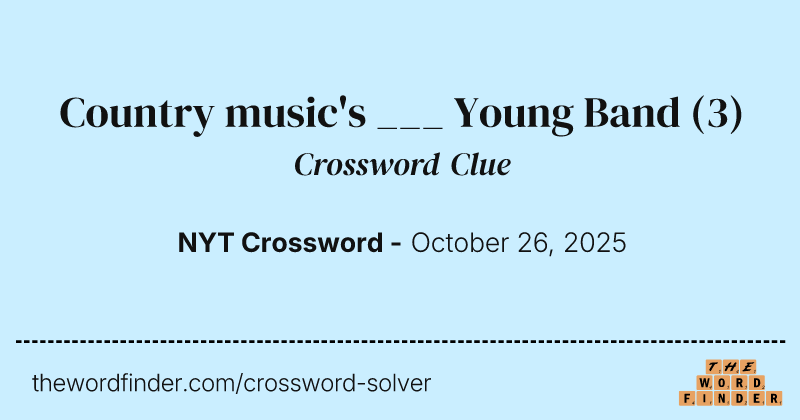 Country music's ___ Young Band crossword clue image