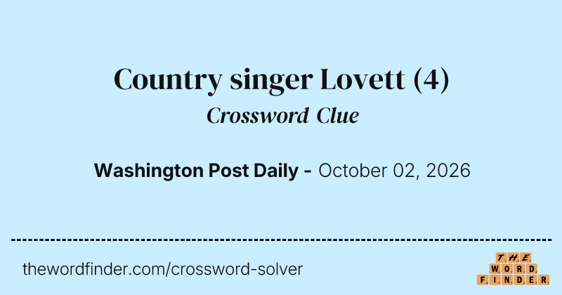 Country singer Lovett crossword clue image