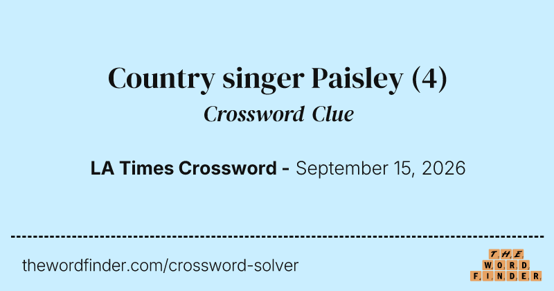 Country singer Paisley crossword clue image