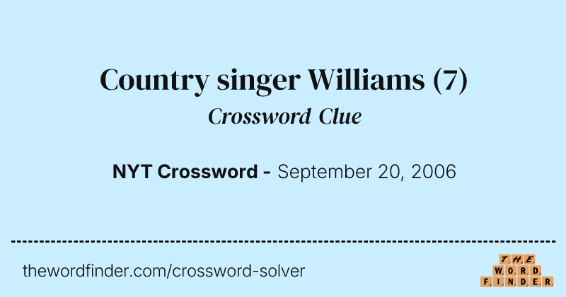Country singer Williams crossword clue image