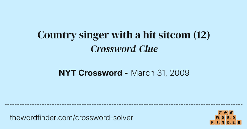 Country singer with a hit sitcom crossword clue image