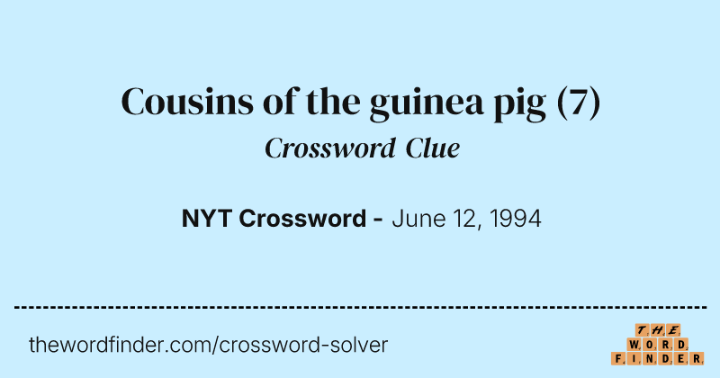 Cousins of the guinea pig crossword clue image