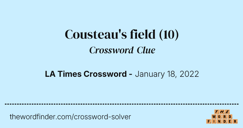 Cousteau's field crossword clue image