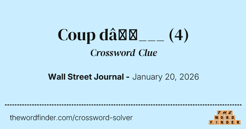 Coup d’___ crossword clue image