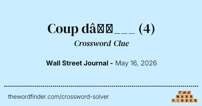 Coup d’___ crossword clue image