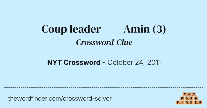 Coup leader ___ Amin crossword clue image
