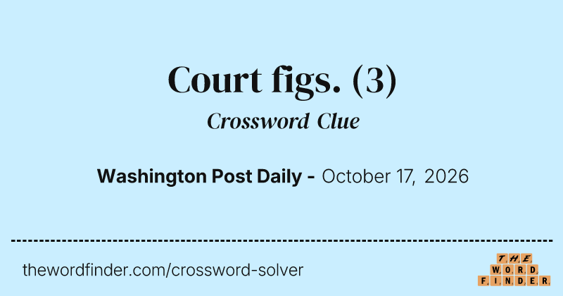 Court figs. crossword clue image