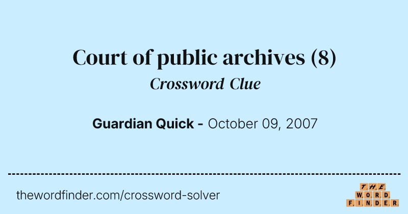 Court of public archives crossword clue image