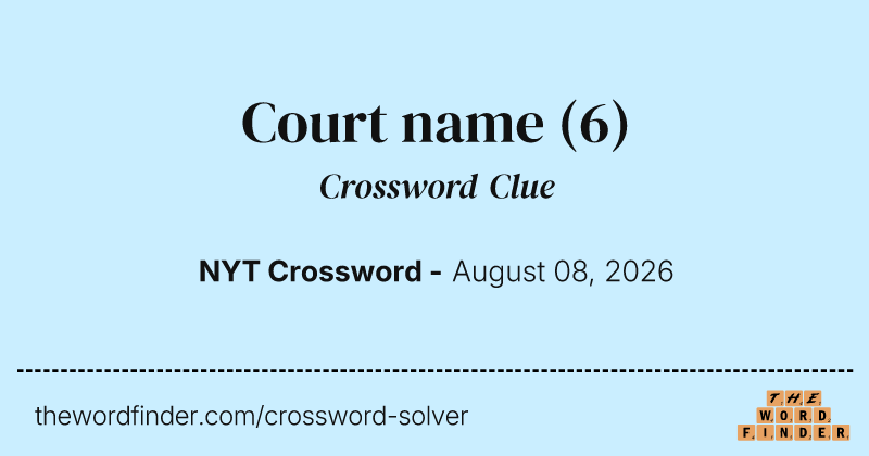 Court name crossword clue image