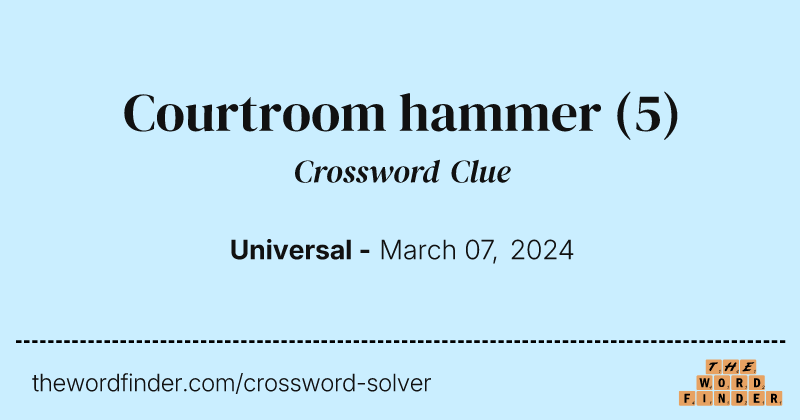 Courtroom hammer crossword clue image