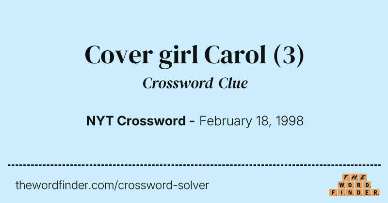 Cover girl Carol crossword clue image