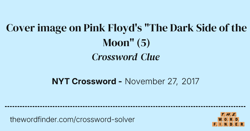Cover image on Pink Floyd's "The Dark Side of the Moon" crossword clue image