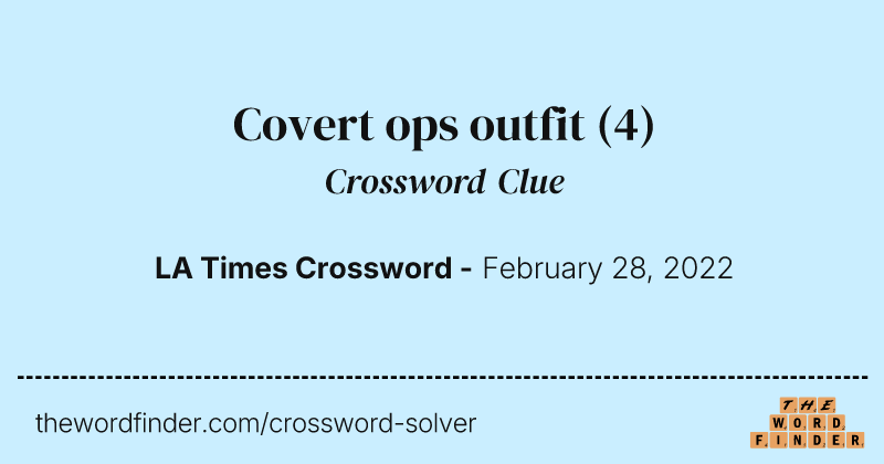 Covert ops outfit crossword clue image