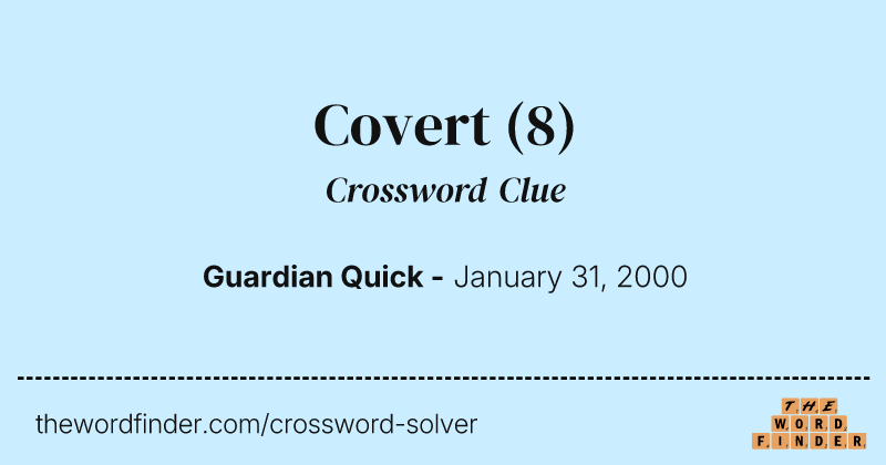 Covert crossword clue image