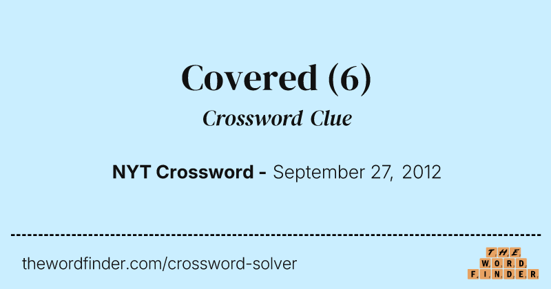 Covered crossword clue image