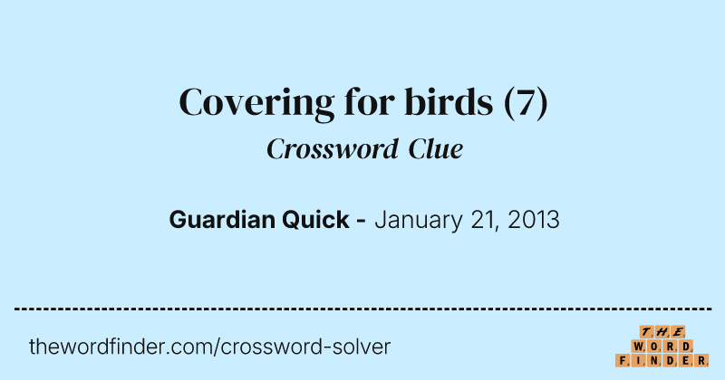 Covering for birds crossword clue image