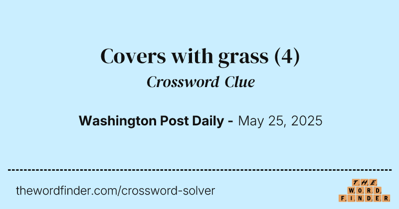 Covers with grass crossword clue image