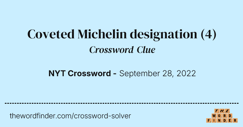 Coveted Michelin designation crossword clue image