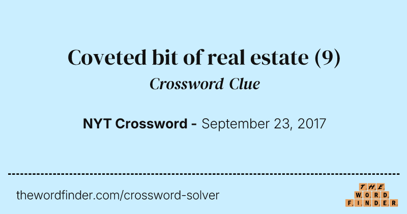 Coveted bit of real estate crossword clue image