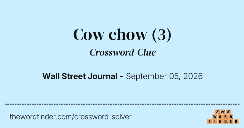 Cow chow crossword clue image