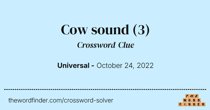 Cow sound crossword clue image