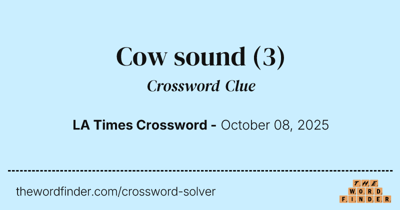 Cow sound crossword clue image