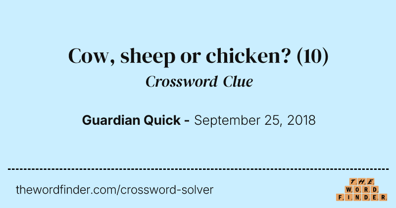 Cow, sheep or chicken? crossword clue image