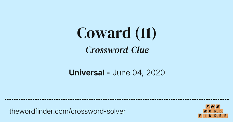 Coward crossword clue image