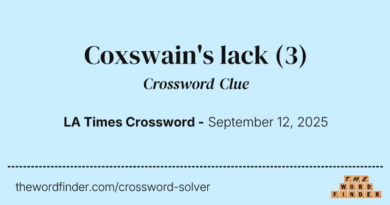 Coxswain's lack crossword clue image
