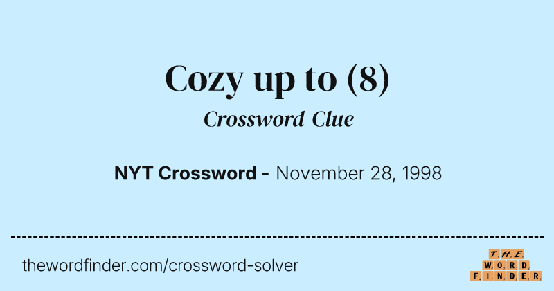 Cozy up to crossword clue image