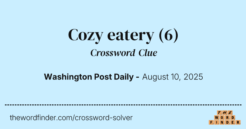 Cozy eatery crossword clue image