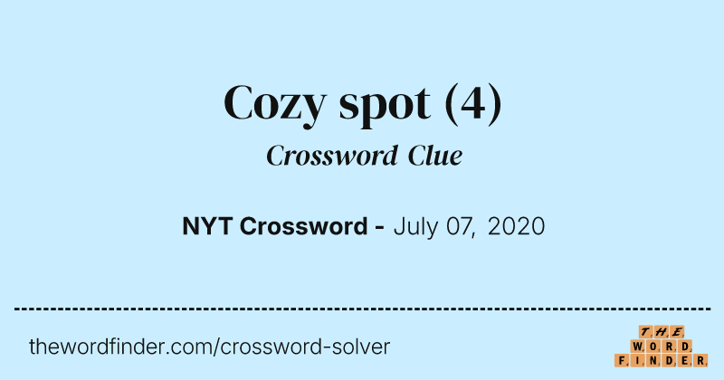 Cozy spot crossword clue image