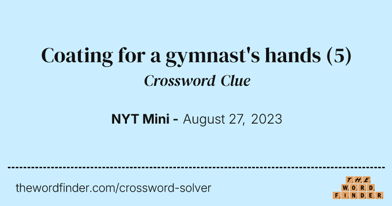 Coating for a gymnast's hands crossword clue image