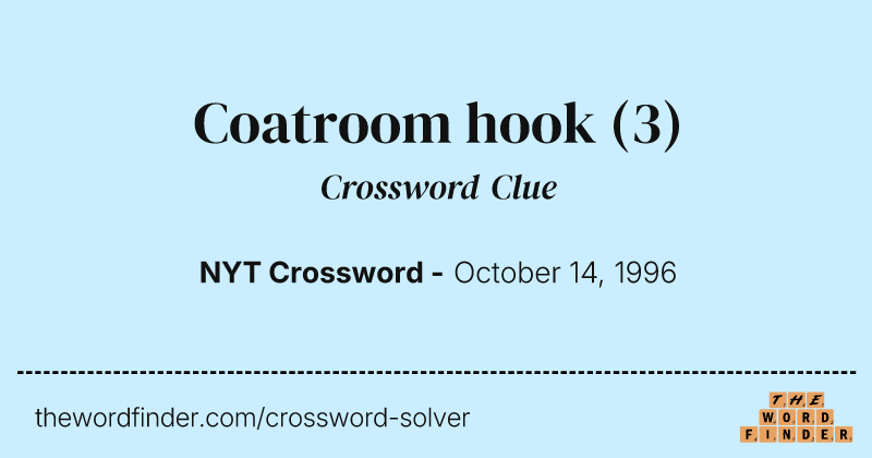 Coatroom hook crossword clue image