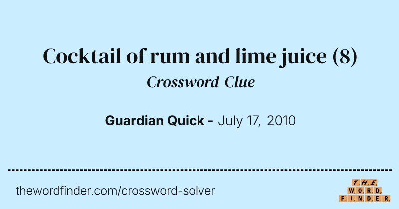 Cocktail of rum and lime juice crossword clue image