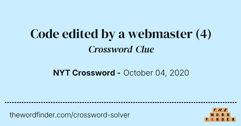 Code edited by a webmaster crossword clue image