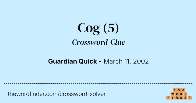 Cog crossword clue image