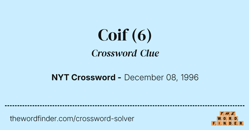 Coif crossword clue image