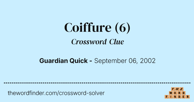 Coiffure crossword clue image