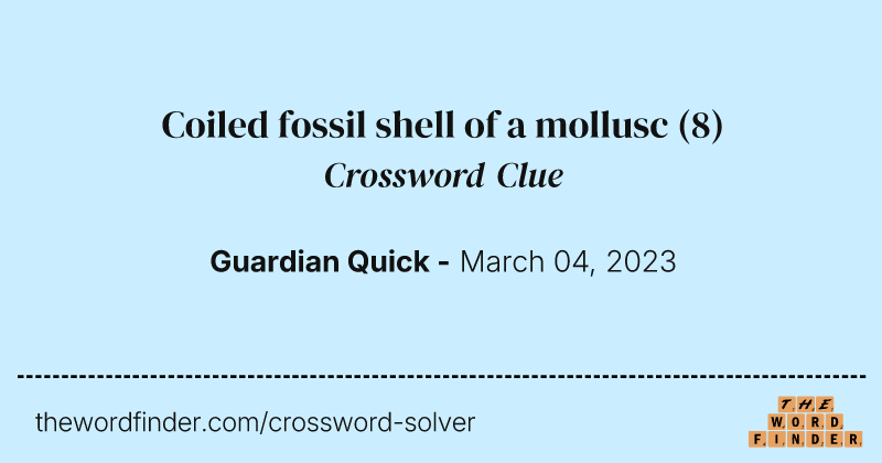 Coiled fossil shell of a mollusc crossword clue image