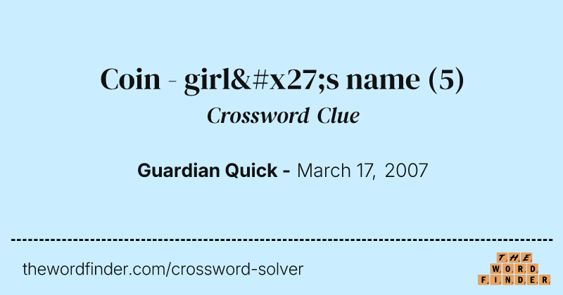 Coin - girl's name crossword clue image
