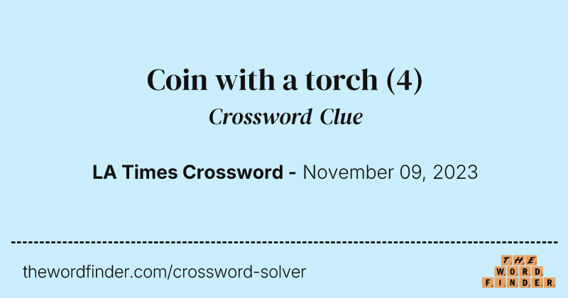 Coin with a torch crossword clue image