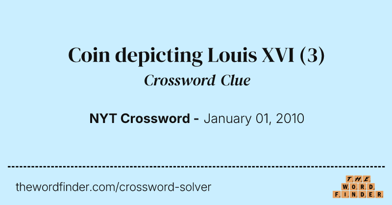 Coin depicting Louis XVI crossword clue image