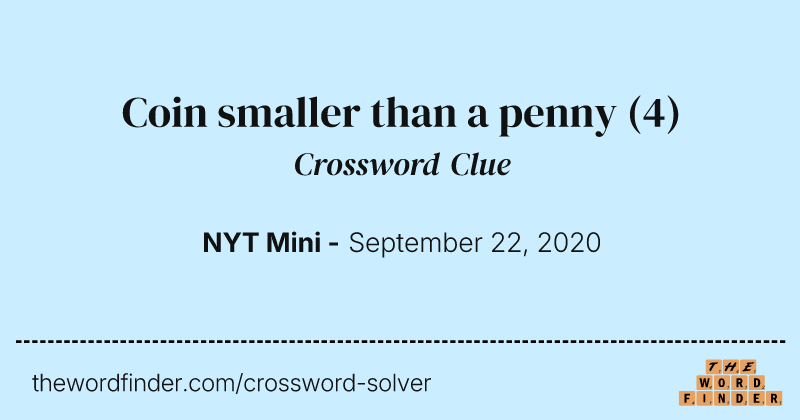 Coin smaller than a penny crossword clue image