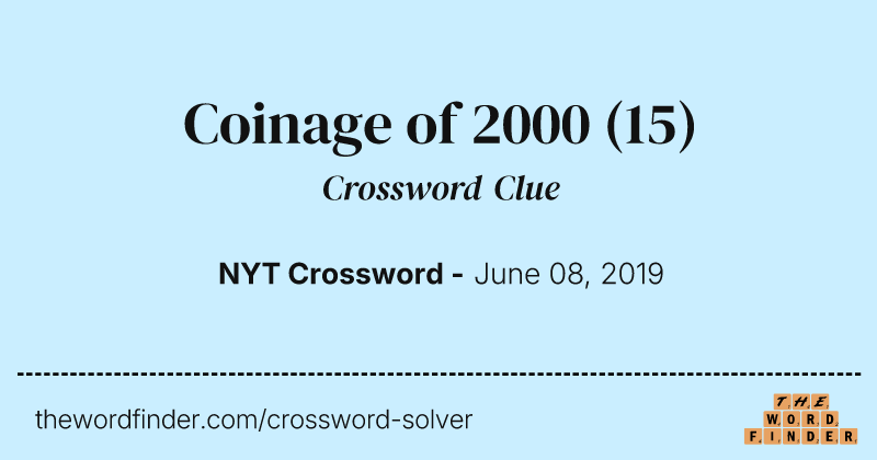 Coinage of 2000 crossword clue image